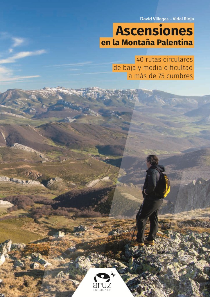 La nueva edición de Ascensiones en la Montaña Palentina, publicada por Aruz Ediciones, ofrece 40 rutas circulares de baja y media dificultad para descubrir más de 75 cumbres del norte de Palencia. Disponible ya en librerías.